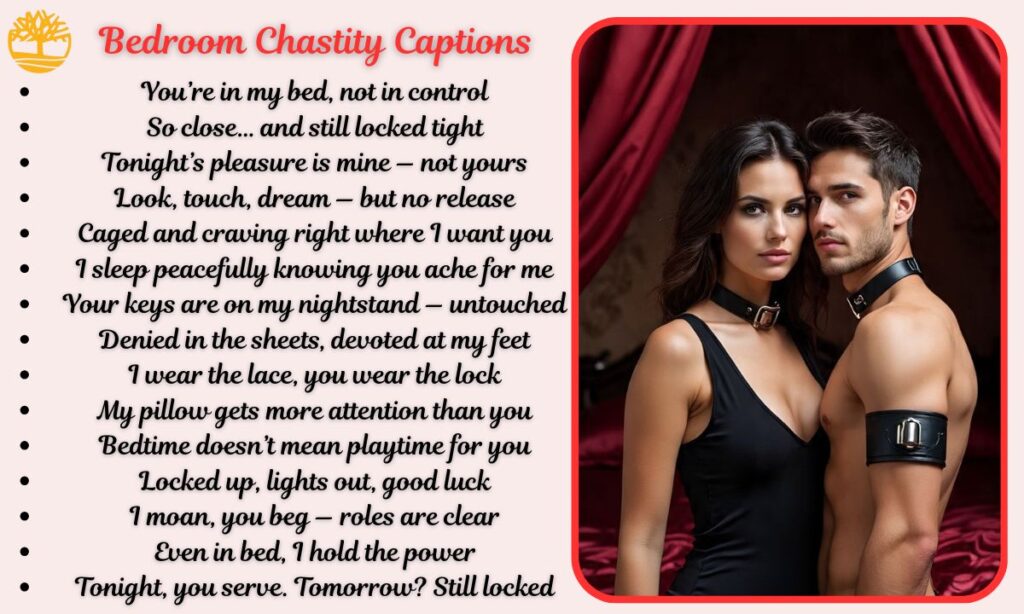 Bedroom Chastity Captions