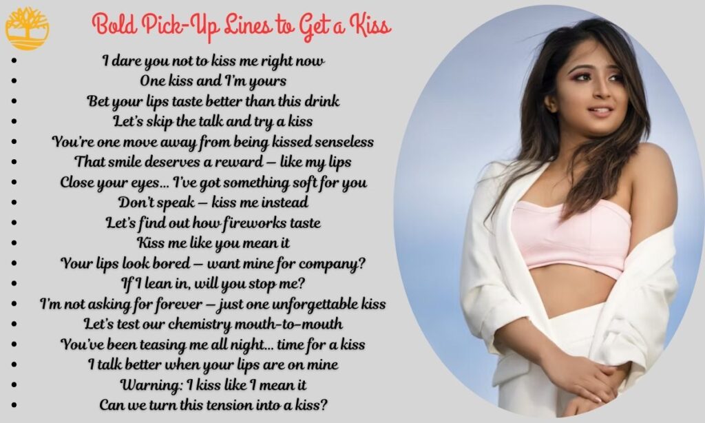 Bold Pick‑Up Lines to Get a Kiss