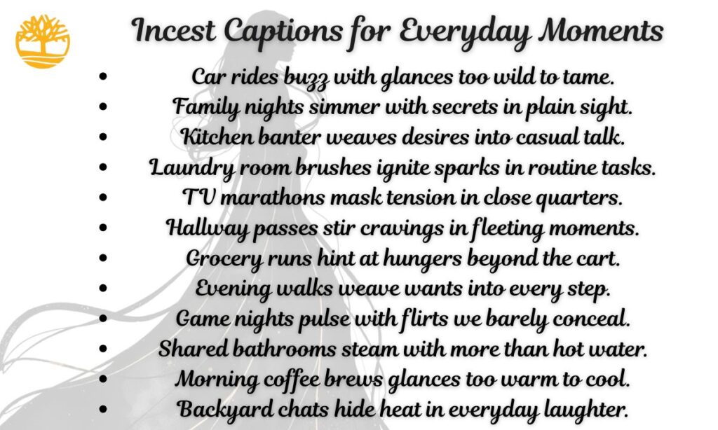 Incest Captions for Everyday Moments