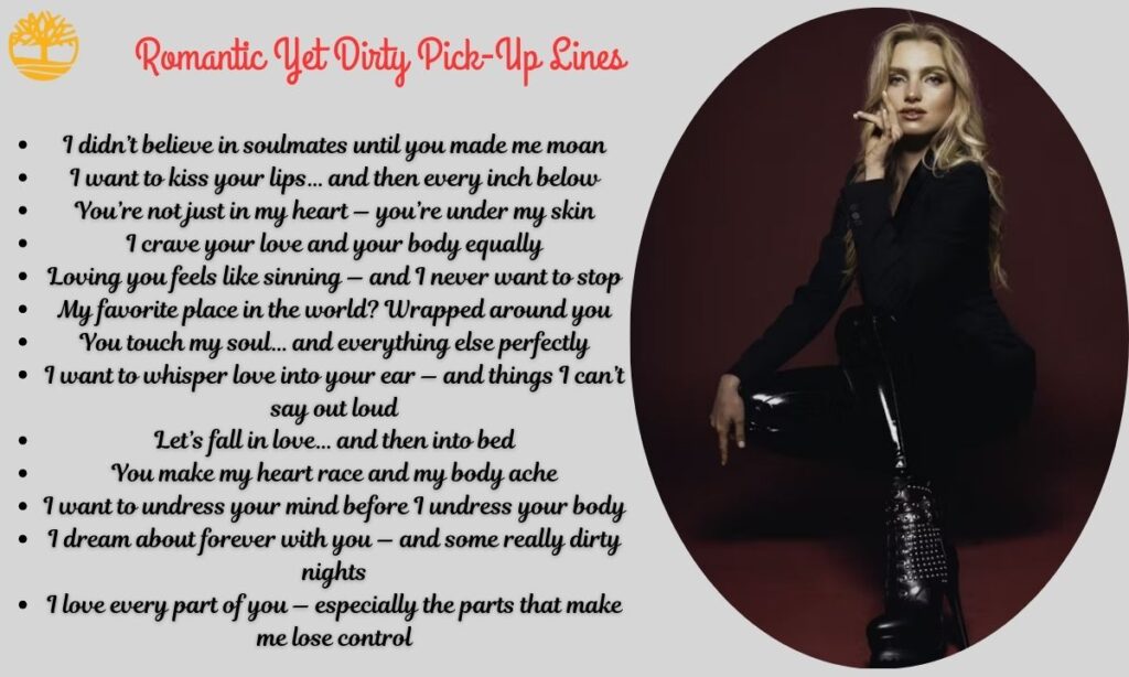 Romantic Yet Dirty Pick‑Up Lines