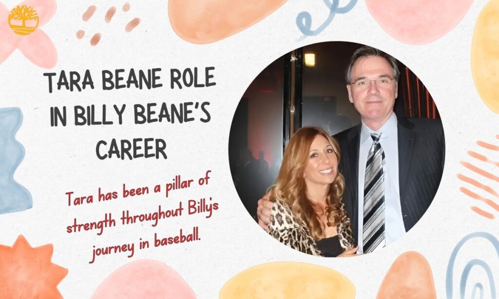 Tara Beane Role in Billy Beane’s Career