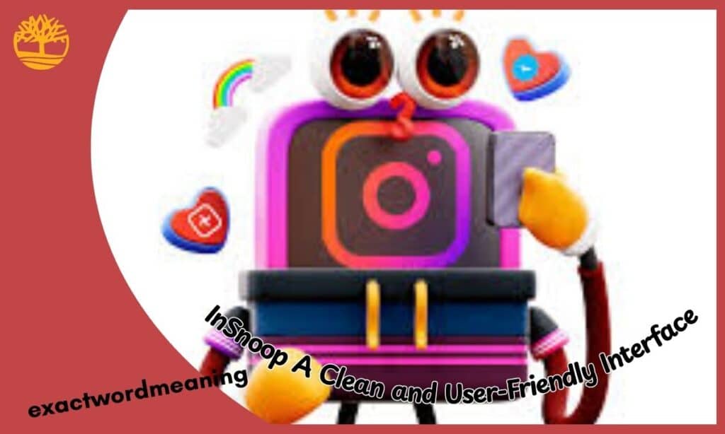 InSnoop A Clean and User-Friendly Interface