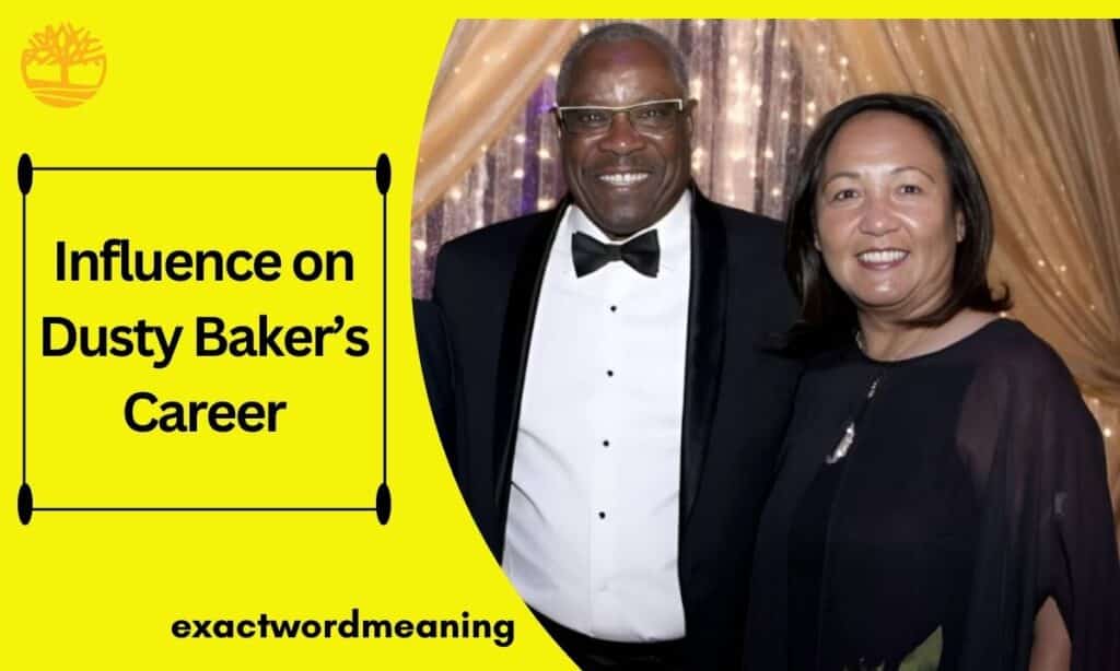 Influence on Dusty Baker’s Career