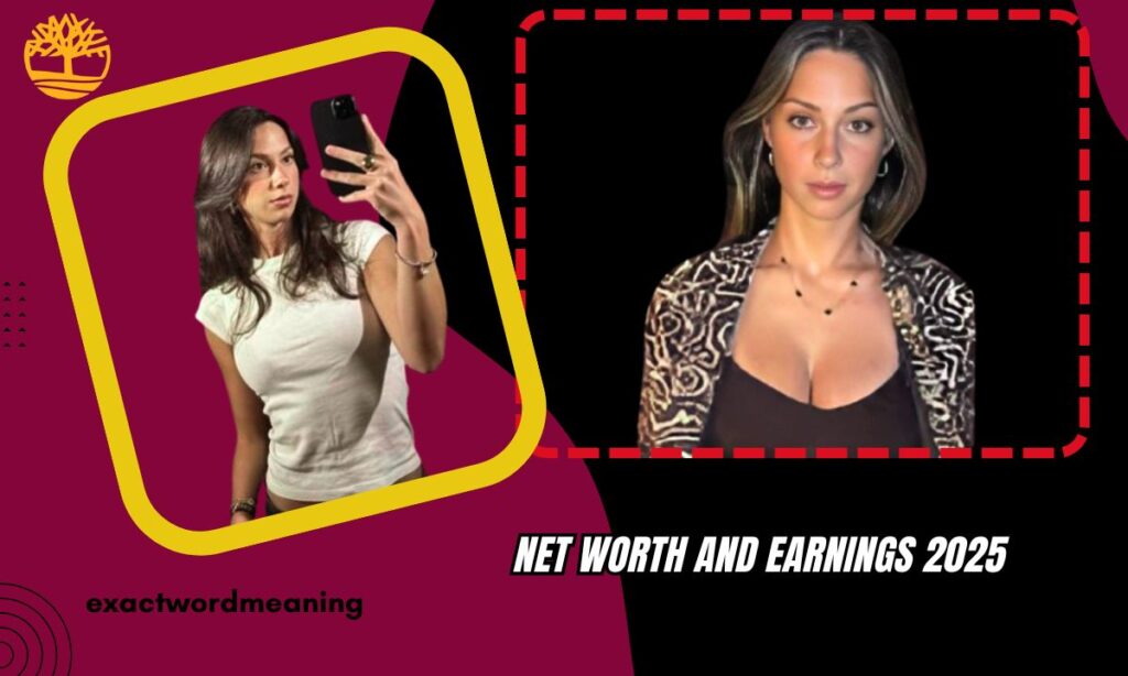 Net Worth and Earnings 2025