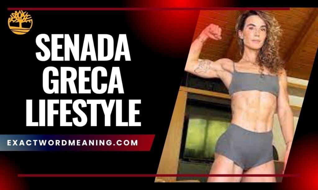Senada Greca Lifestyle