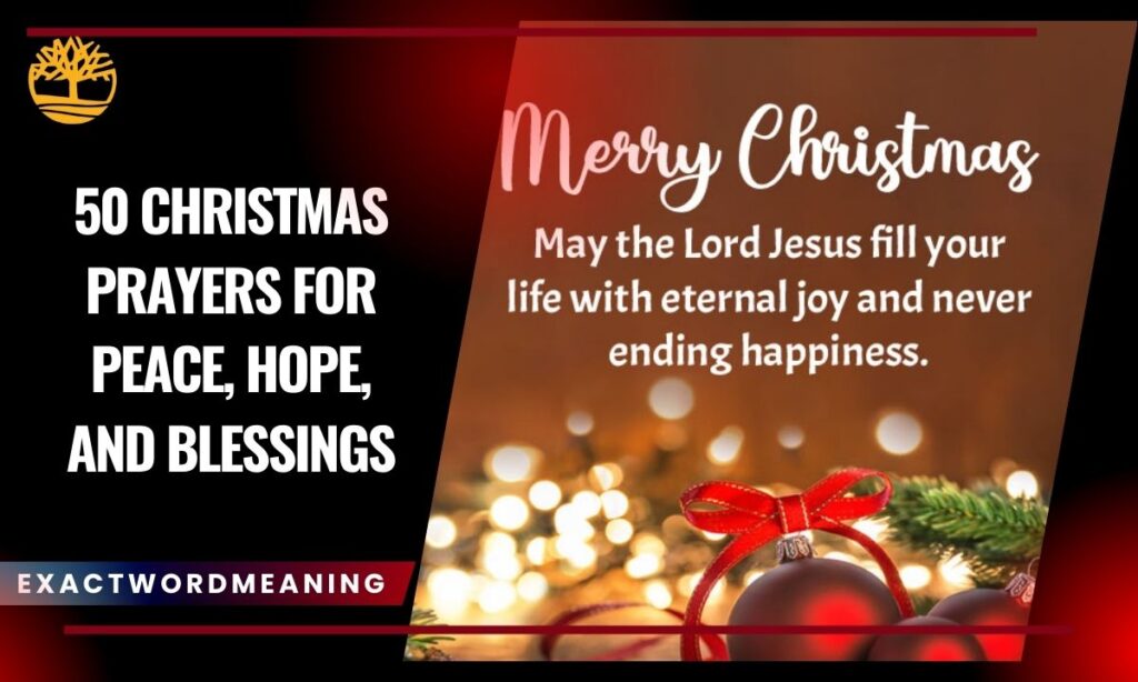 50 Christmas Prayers for Peace, Hope, and Blessings