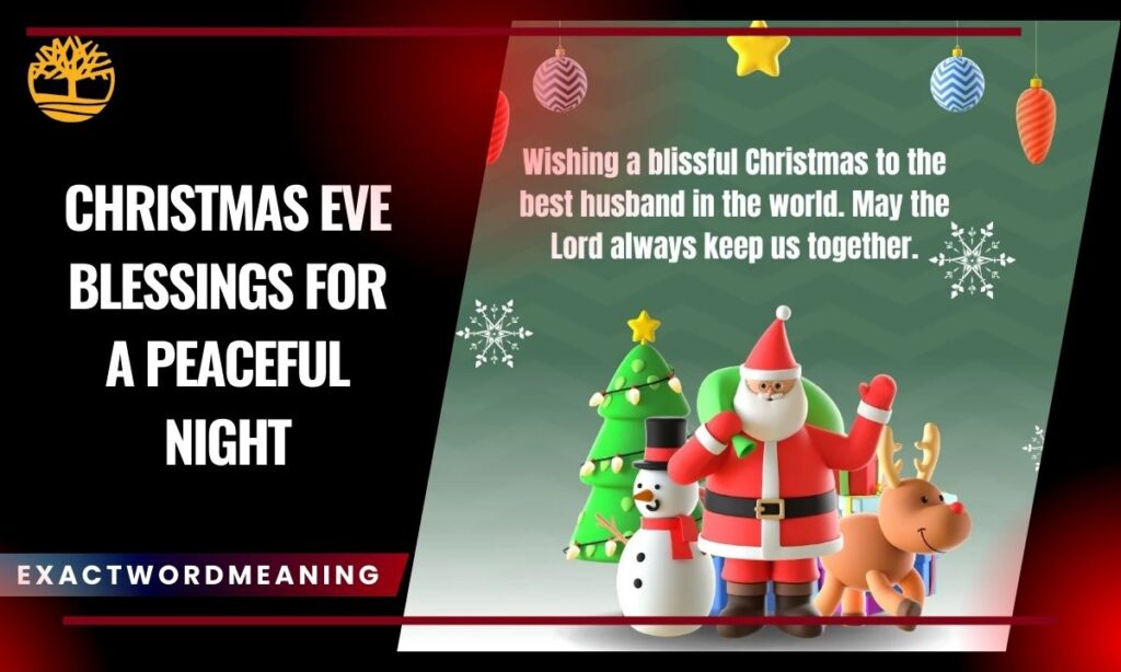 Christmas Eve Blessings for a Peaceful Night