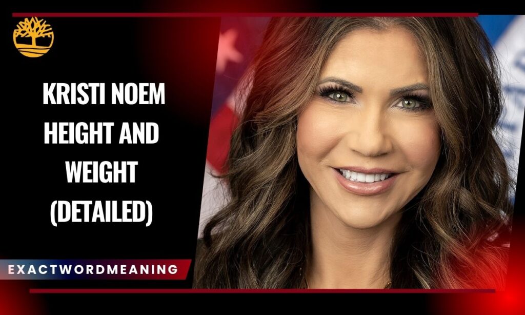 Kristi Noem Height and Weight (Detailed)