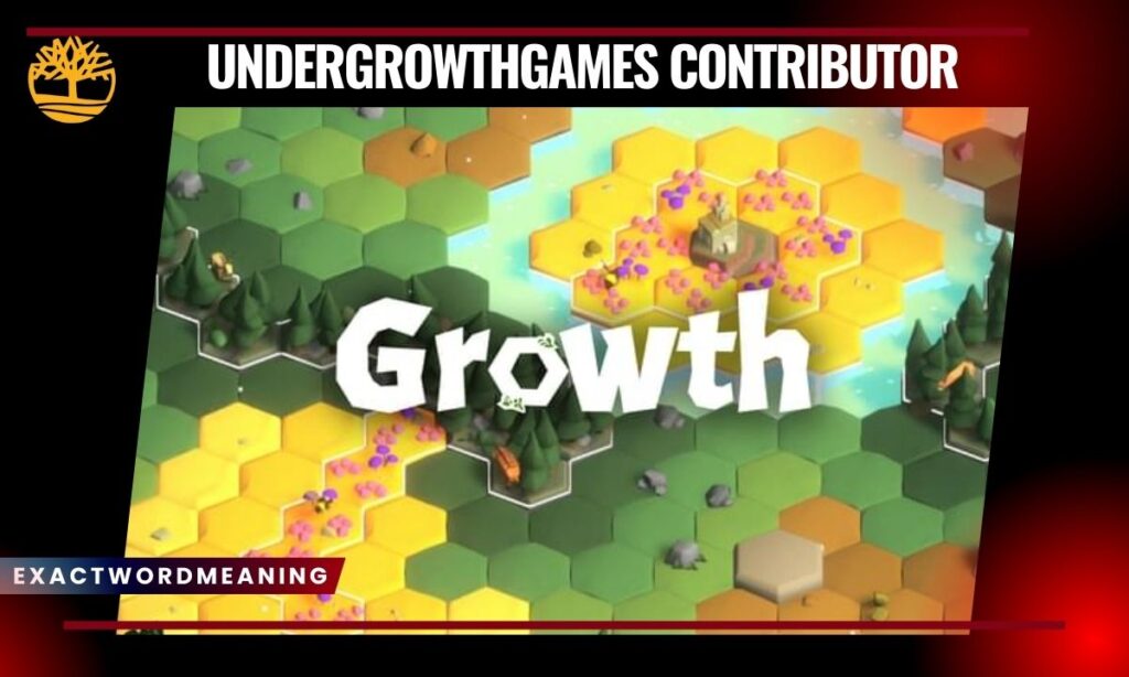 Why UndergrowthGames Contributors Matter
