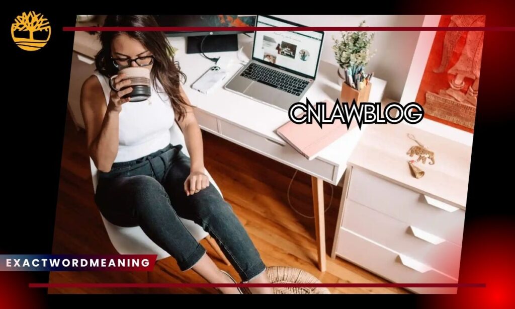 How CNLawBlog Helps Businesses