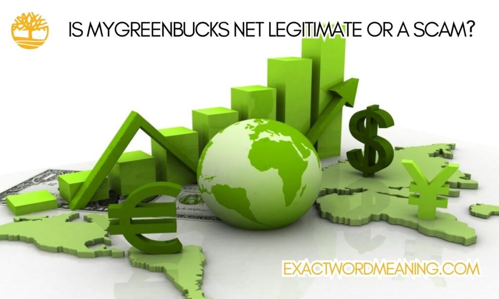 Is MyGreenBucks Net Legitimate or a Scam?
