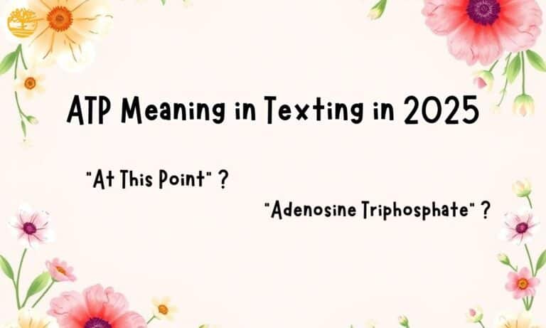 ATP Meaning in Texting in 2025 What Does ATP Stand For and How to Use It