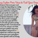 522+ Sissy Caption Porn Ideas to Fuel Your Deepest Fantasies