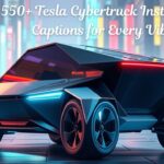 550+ Tesla Cybertruck Instagram Captions for Every Vibe