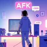 AFK Meaning: The Ultimate Guide to Understanding and Using AFK