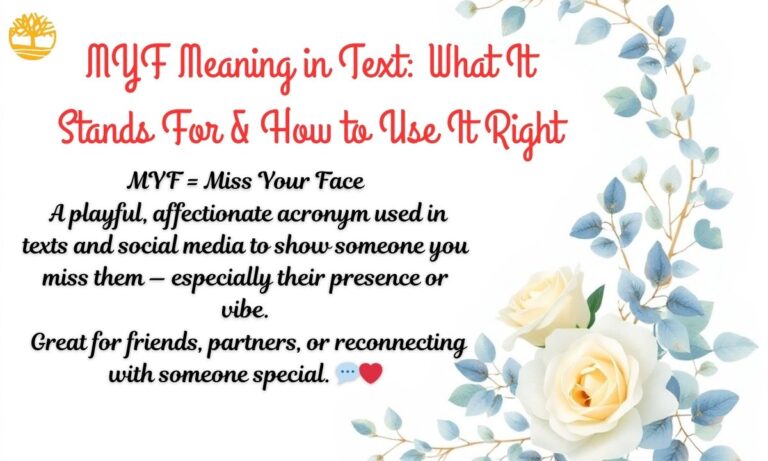 MYF Meaning in Text: What It Stands For & How to Use It Right