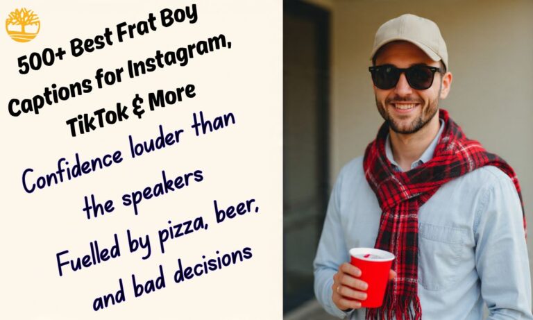 500+ Best Frat Boy Captions for Instagram, TikTok & More