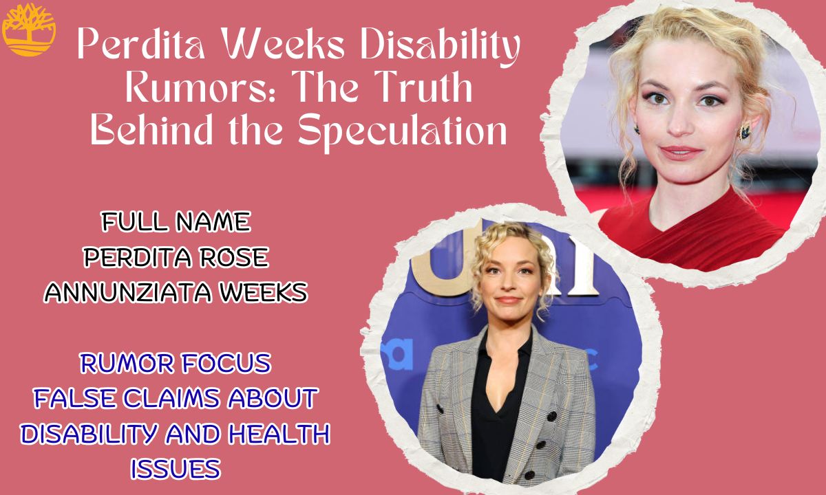 Perdita Weeks Disability Rumors: The Truth Behind the Speculation