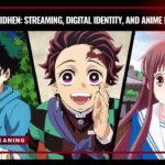 Animeidhen: Streaming, Digital Identity, and Anime Evolution