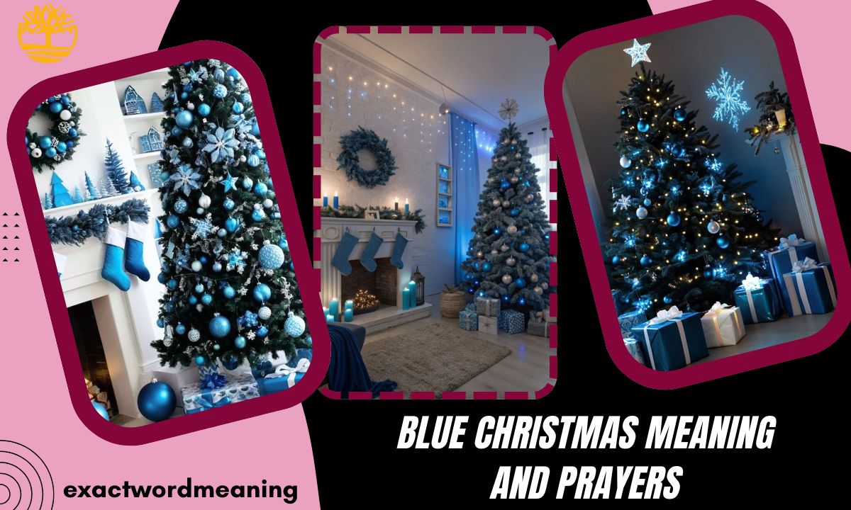 Blue Christmas Meaning and Prayers: A Complete Guide to Finding Comfort
