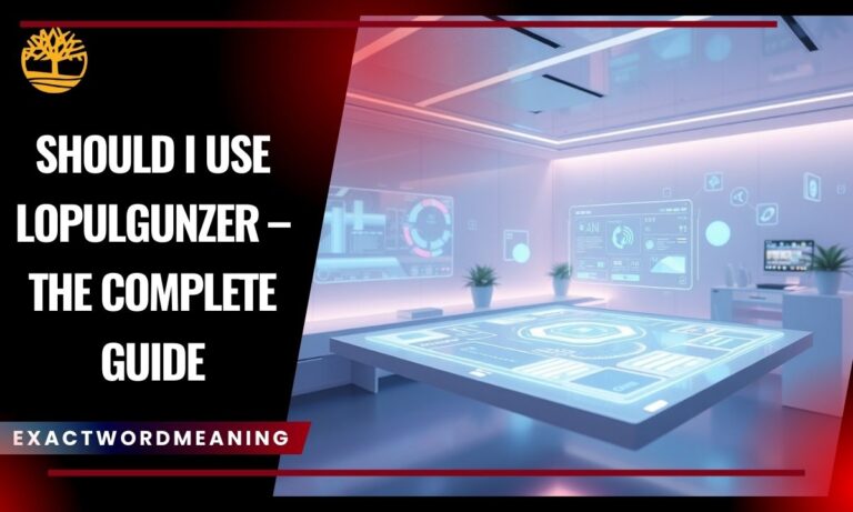 Should I Use Lopulgunzer – The Complete Guide