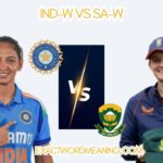 IND-W vs SA-W Timeline: Recent Context & What’s Next