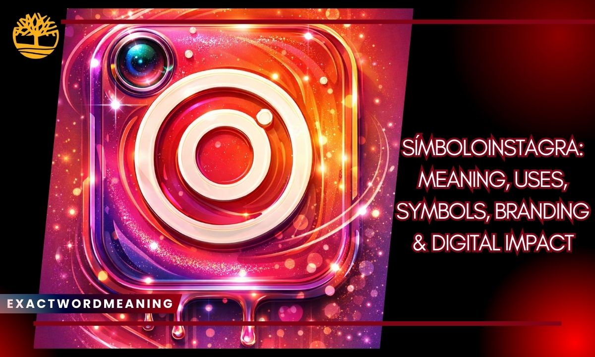 Símboloinstagra: Meaning, Uses, Symbols, Branding & Digital Impact