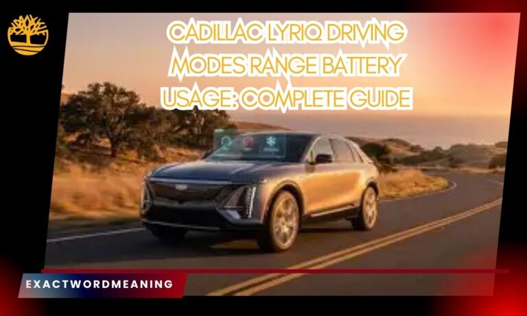 Cadillac LYRIQ Driving Modes Range Battery Usage: Complete Guide